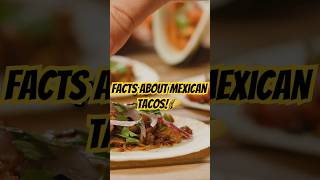 The Fascinating Story Behind Mexican Tacos 🌮🇲🇽