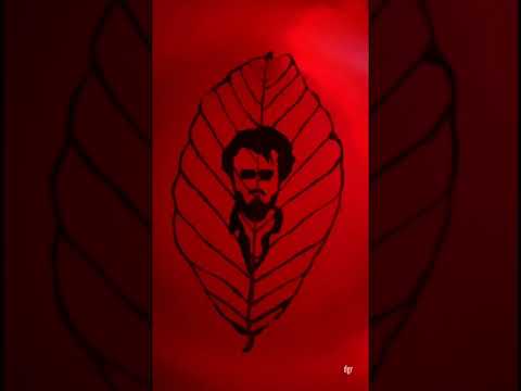 Superstar Rejni Birthday Special || Pettai Paraakk || Rejnikanth Leaf Art ✌️✌️😜