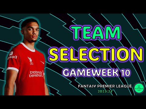 MY FPL GW10 TEAM SELECTION | SON OR MADDISON OUT? | Fantasy Premier League Tips 2023/24