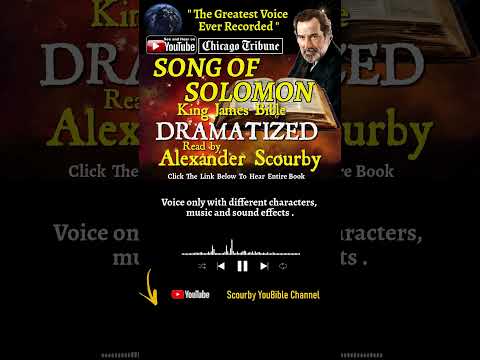 22~Book of Song of Solomon Short | Scourby | DRAMATIZED | God is Spirit, Truth & Love #youtubeshorts