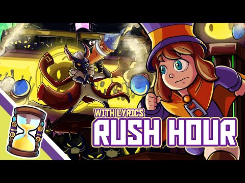 Rush Hour - Cover with Lyrics | A Hat in Time