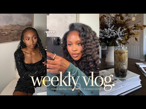 WEEKLY VLOG ♡ a week of chaos & life updates, creator meetup, cozy cooking + it’s homecoming week!!