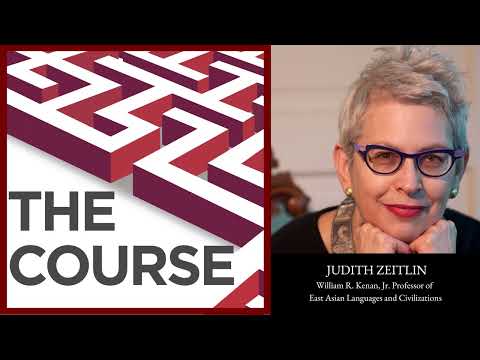 Episode 104 - Judith Zeitlin: "I think that humanities matter more than ever now."