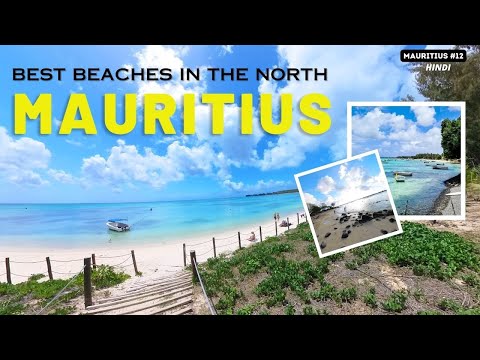 The Ultimate Guide to Beach Hopping in North Mauritius l Mont Choisy l Trou Au Biches