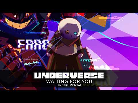 Underverse OST - Waiting For You [Instrumental Version]