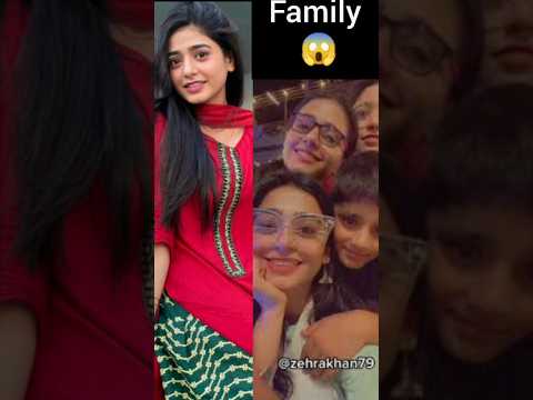 Sehar Khan Family 😱#foryou #pakistanidramaactors #love #subscribe