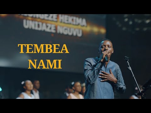 TEMBEA NAMI - PAPI CLEVER & DORCAS (Live-2025)