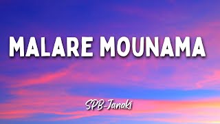 Malare Mounama Song Lyrics | Karnaa | Vidyasagar | SPB-Janaki