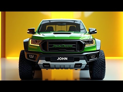 "2025 John Deere Pickup Truck: The Ultimate Fusion of Power and Innovation"