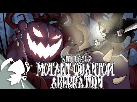 Mutant Quantum Aberration - Cover with Lyrics | Have A Nice Death