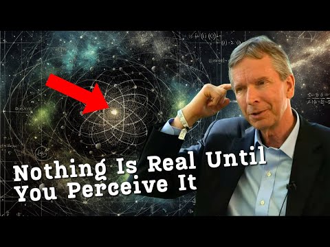 Scientist: "Reality Exists Because You Say So"