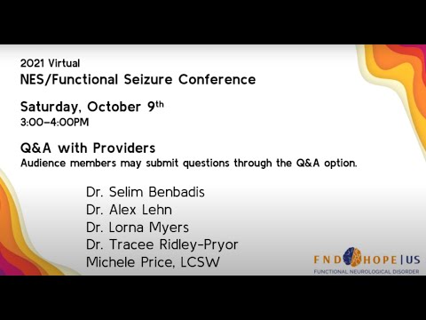 Virtual NES Conference Day One:  Q&A | Functional Neurological Disorder |  FND Hope  |