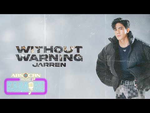 JARREN - Without Warning (Karaoke)