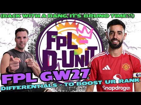 FPL GW27 Differentials 🔥To Boost your rank!🔥| It's Bruno time! | Fantasy Premier League Tips 2024/25