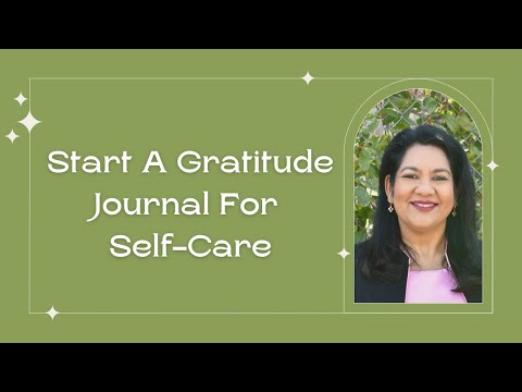 Start A Gratitude Journal For Self Care