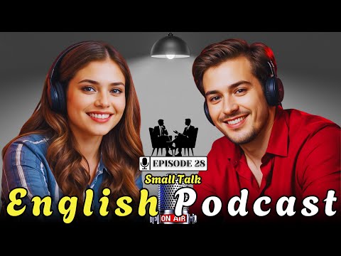 Master English Fluency With Real Conversations | Improve Your English Skills | Episode 28