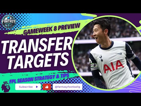 FPL GW8 Transfer Tips and Captaincy Options | Fantasy Premier League Tips 2024/25