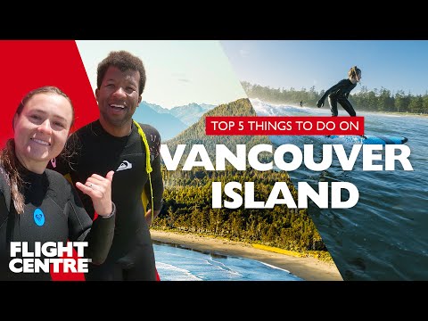 The Top 5 Things To Do On Vancouver Island | Travel Guide