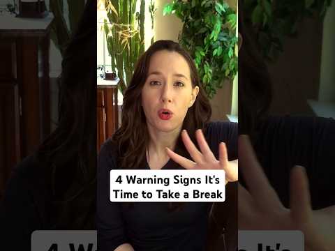 4 Warning Signs It's Time to Take a Break #shorts #psychology #leadership #takebreak #takeabreak