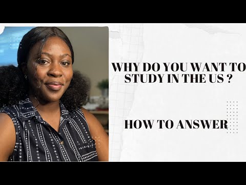 How to Answer WHY DO YOU WANT TO STUDY IN THE US ?|| F1 🇺🇸Visa Interview Question 2023