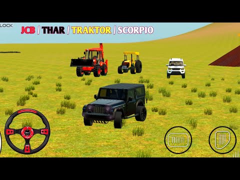 JCB.. THAR.. SCORPIO.. TRAKTOR 😱GAM PLAY #trending #viralvideo #traktor #thar #jcb #scorpio