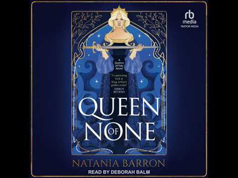 Queen of None by Natania Barron