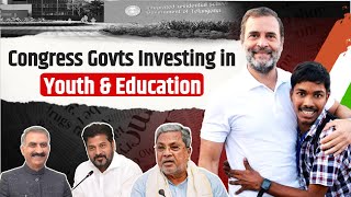 Congress Govts Investing in Youth & Education | Rahul Gandhi