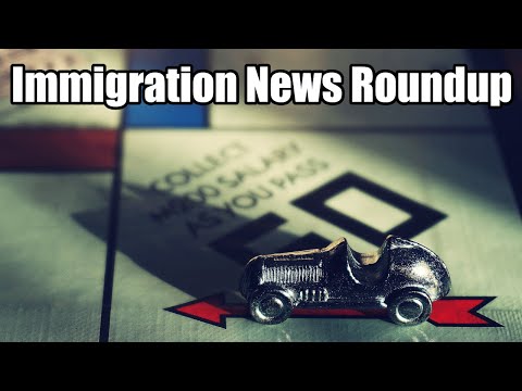 Immigration News Roundup - Another Lottery?  I-9?  Reform?