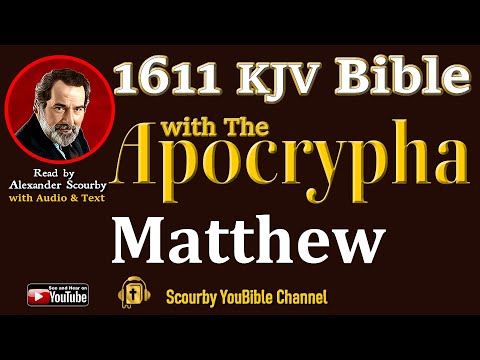 54 ~ New | MATTHEW KJV  | Audio and Text | by Alexander Scourby | God is Love and Truth.