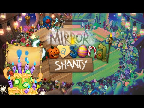 Mirror Seasonal Shanty (Fanmade) - Full Songs | My Singing Monsters