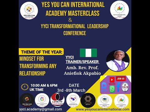 YYCI Academy Masterclass March Day 6 - Video 1: Rev. Prof. Aniefiok Akpabio