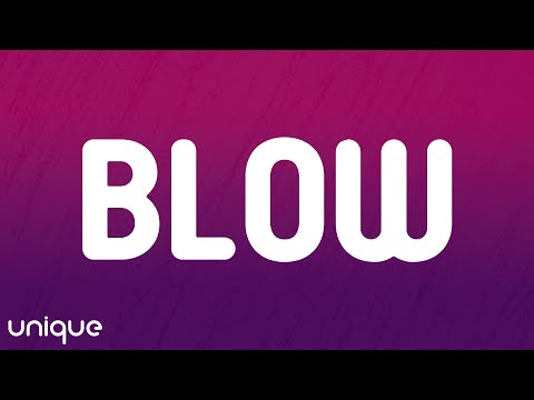 Kesha - Blow (Lyrics)