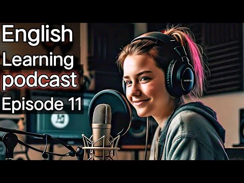 Learn English With Podcast Conversation  Episode 11 | English Conversation  For Learning English