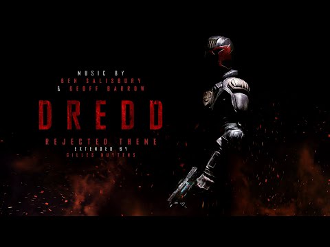 Ben Salisbury & Geoff Barrow: Dredd 2012 Rejected Theme [Extended by Gilles Nuytens]