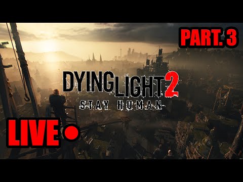 Live ao vivo Dying Light 2: Stay Human - PS4