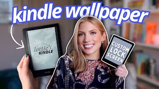 how to customize your kindle wallpaper 🎨📖