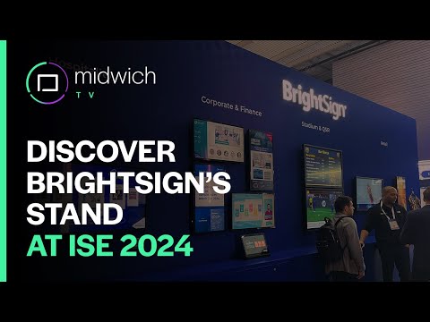 BrightSign stand tour | ISE 2024