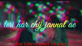 #NKZone TERA HASNA VI JANNAT HAI TERA TAVIZ JANNAT HAI | LATEST PUNJABI SONG