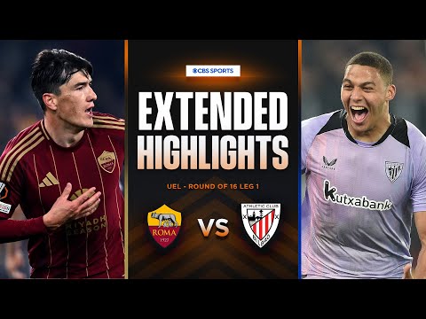 Roma vs. Athletic Club: Extended Highlights | UEL Round of 16 Leg 1 | CBS Sports Golazo