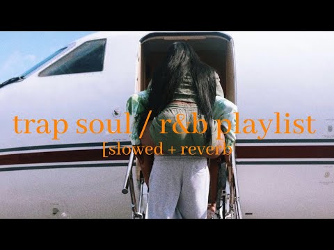 u + me - trap soul/r&b playlist