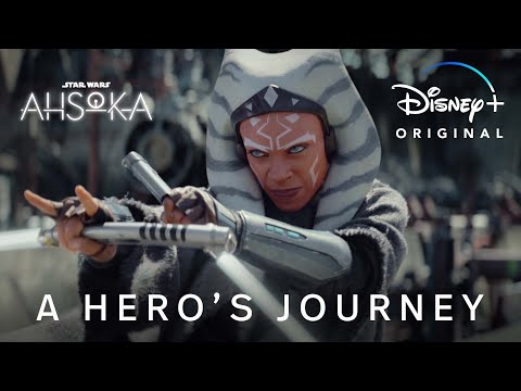 A Hero's Journey | Ahsoka | Disney +