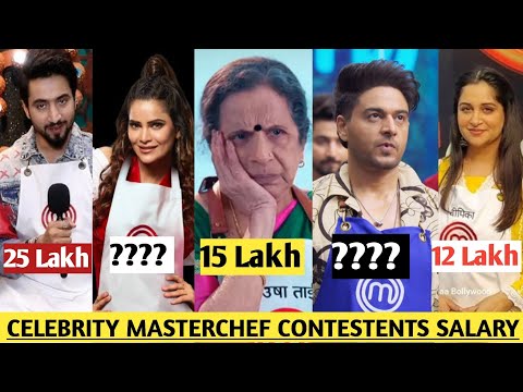 Celebrity MasterChef Per Week Salary😱 MasterChef Contestents Salary| Mr Faisu, Dipika, Tejasswi