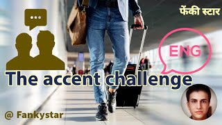 #accentchallenge #tiktokfunny #funnypeoples The Accent challenge