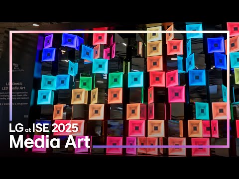 Η LG στην ISE 2025 - #2 Media Art