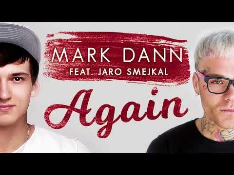 MARK DANN - AGAIN feat. Jaro Smejkal (Official audio)