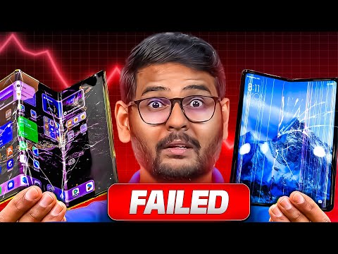 How Foldable Phones Actually Failed?