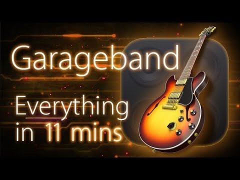 Garageband - Tutorial for Beginners in 11 MINUTES!  [ FULL GUIDE ]