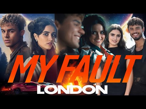 Culpa Mía | My Fault London Full Movie (2025) HD 720p Facts | Matthew Broome, Asha Banks | Cast Fact