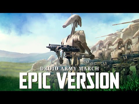 Star Wars: Separatist Droid Army March Theme | EPIC VERSION