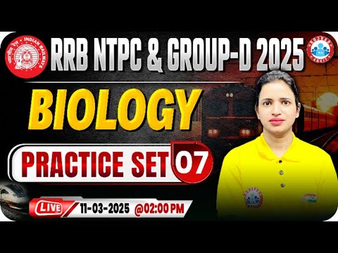 RRB NTPC & Group D Biology Classes | RRB NTPC Biology Practice Set #07 | Biology MCQs By Bhawna Mam